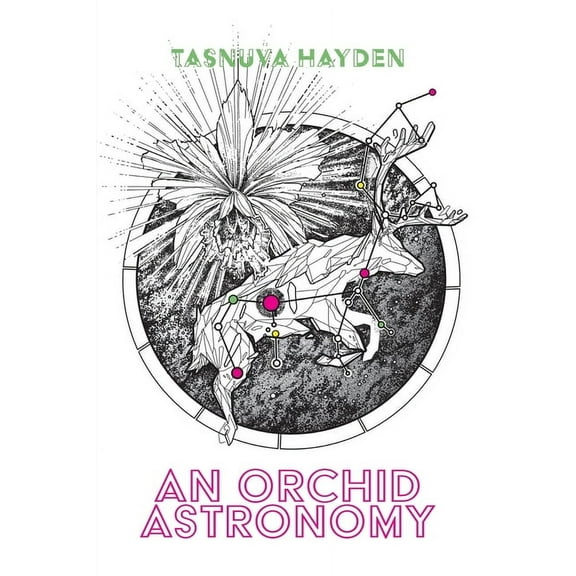 An Orchid Astronomy, (Paperback)