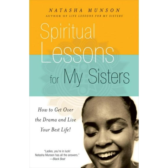 Spiritual Lessons For My Sisters, Natasha Munson Paperback
