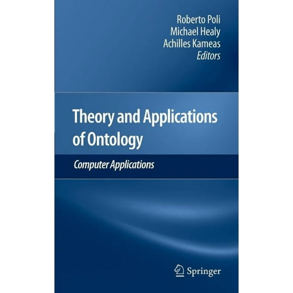 Theory and Applications of Ontology: Computer Applications, (Hardcover)