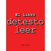 El libro detesto leer, (Hardcover)