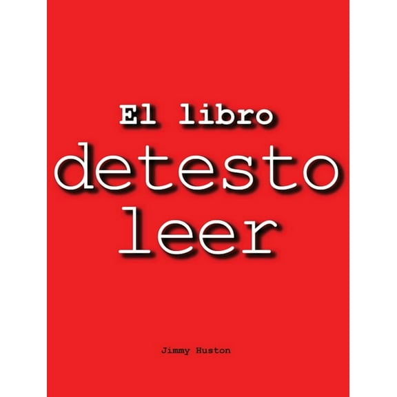 El libro detesto leer, (Hardcover)