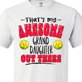 thumbnail image 4 of Inktastic That's My Awesome Granddaughter out There with Softballs T-Shirt, 4 of 5
