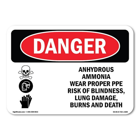 OSHA Danger Sign - Anhydrous Ammonia Wear Proper PPE | Decal | Protect Your Business, Construction Site, Warehouse & Shop Area |  Made in The USA