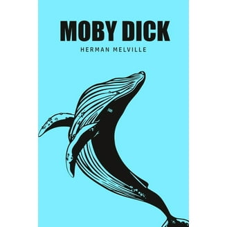 白鯨Herman Melville Moby Dick or The Whale Amazon.com: Moby Dick; Or, The Whale: A 1851 novel by