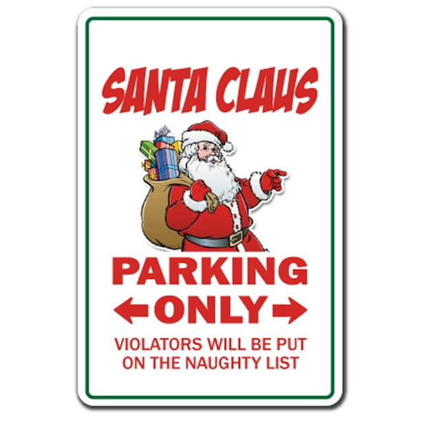 SANTA CLAUS Parking Sign christmas xmas xmas holiday sleigh Indoor