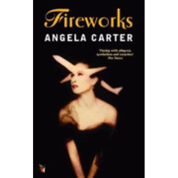 Pre-Owned Fireworks (Virago Modern Classics) (Paperback) 0860684024 9780860684022