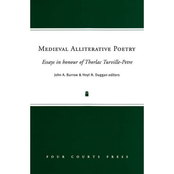 Medieval Alliterative Poetry : Essays in Honour of Thorlac Turville-Petre (Hardcover)