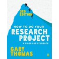 thumbnail image 1 of Pre-Owned How to Do Your Research Project: A Guide for Students (Paperback) 1473948878 9781473948877, 1 of 1