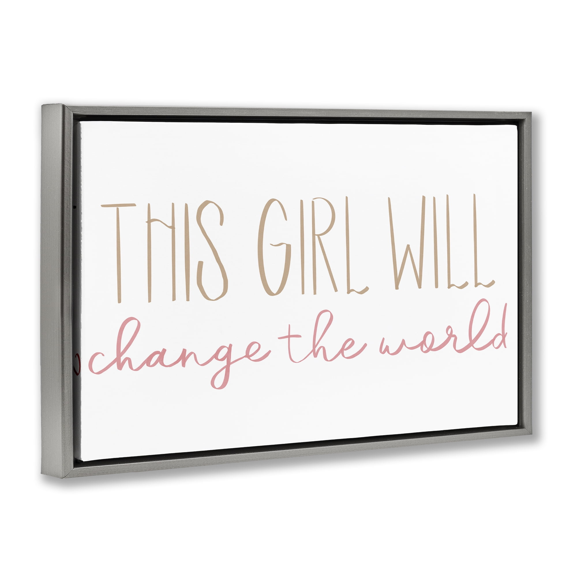 Stupell Industries Change The World Typography Painting Gray Floater Framed Art Print Wall Art, 31 x 21