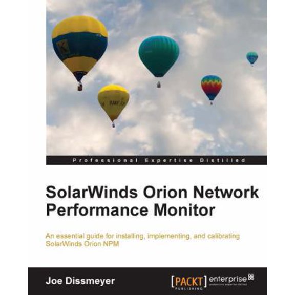 Pre-Owned Solarwinds Orion Network Performance Monitor (Paperback) 1849688486 9781849688482