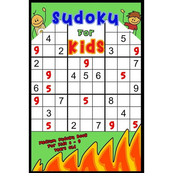Sudoku for Kids Ages 6-9: From Beginner Sudoku For Kids: Age 6-9, Sudoku Intermediate Level, Funny & Amazing Activitiy Book for Kids, Book 2, (Paperback)