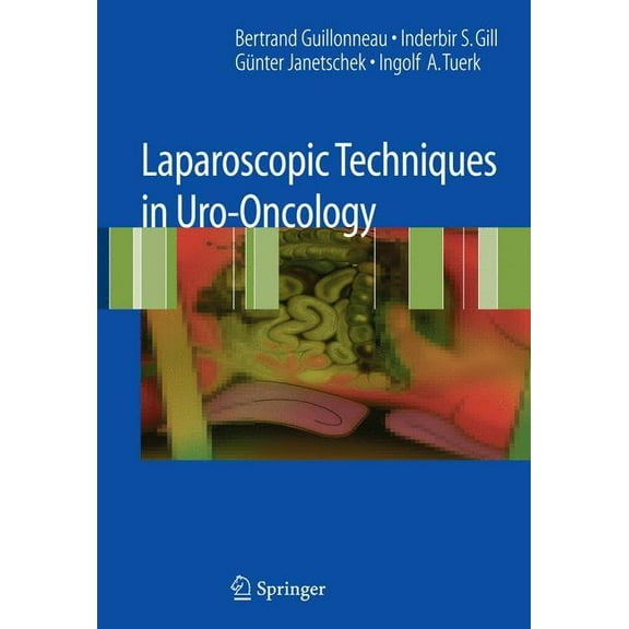 Laparoscopic Techniques in Uro-Oncology, (Hardcover)