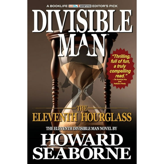 Divisible Man Divisible Man - The Eleventh Hourglass, Book 11, (Paperback)