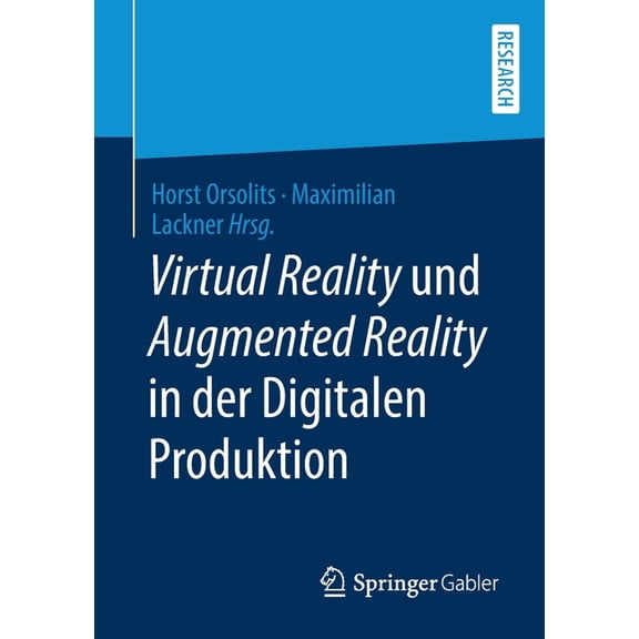 Virtual Reality Und Augmented Reality in Der Digitalen Produktion, (Paperback)