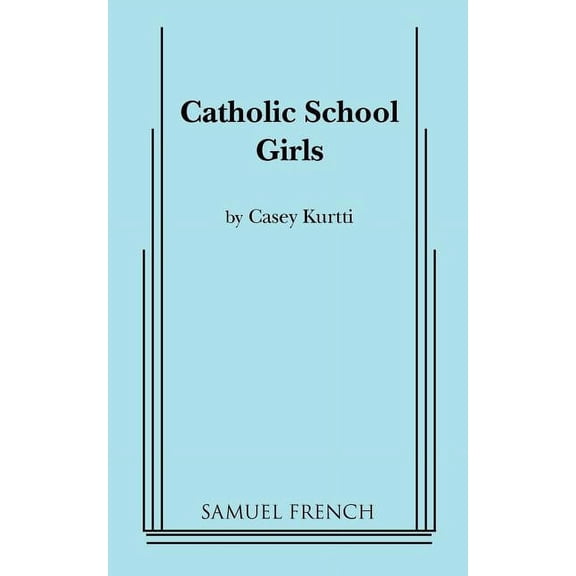 Catholic School Girls, (Paperback)