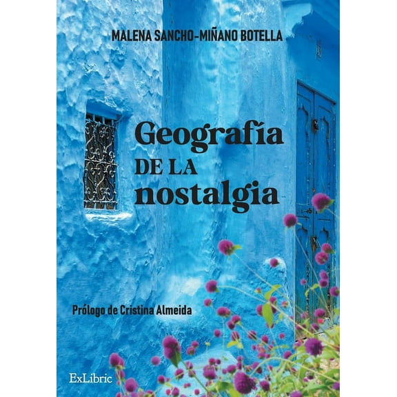 Geografía de la nostalgia (Paperback)