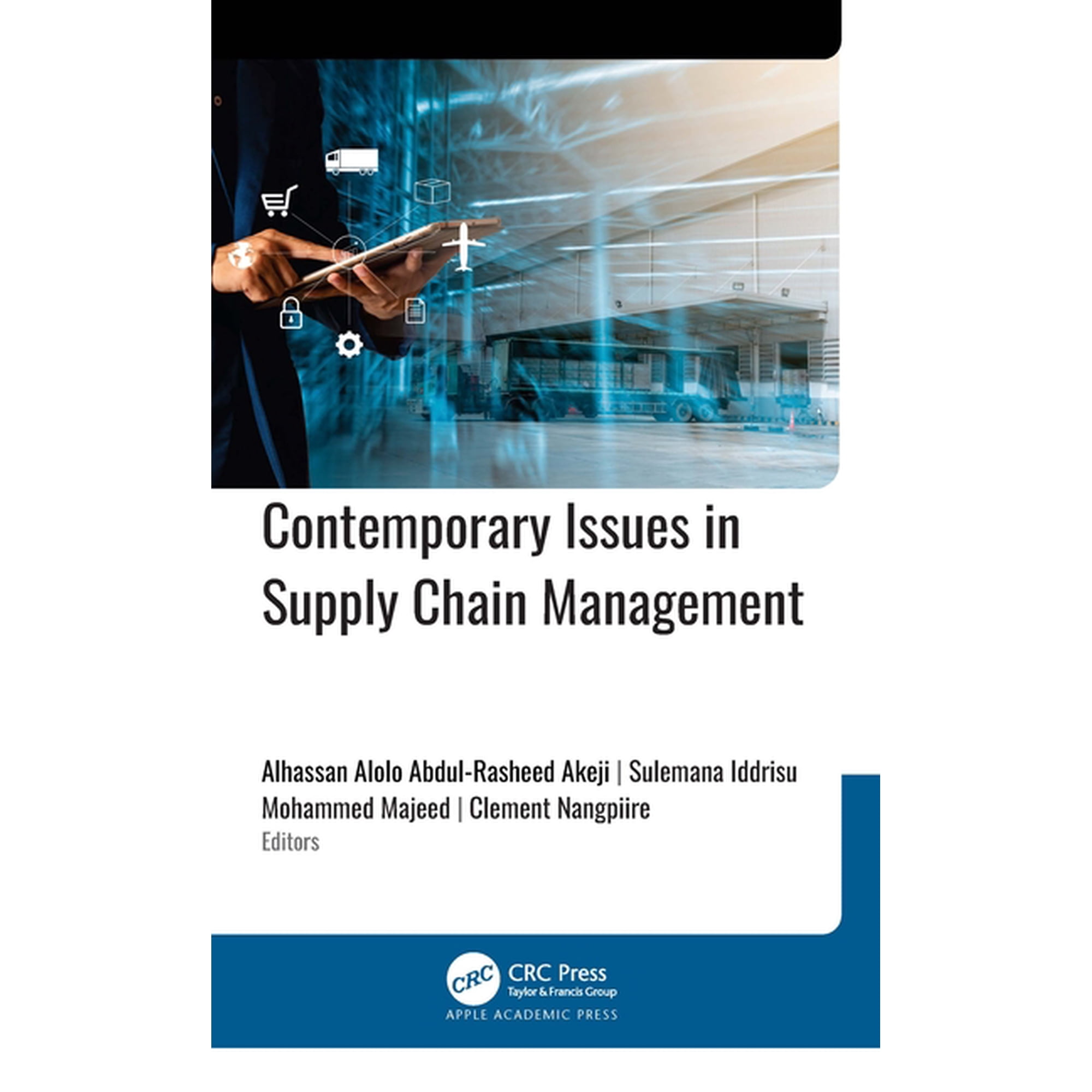 Contemporary Issues in Supply Chain Management (Hardcover)