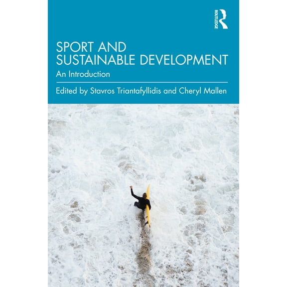 Sport and Sustainable Development: An Introduction, (Paperback)