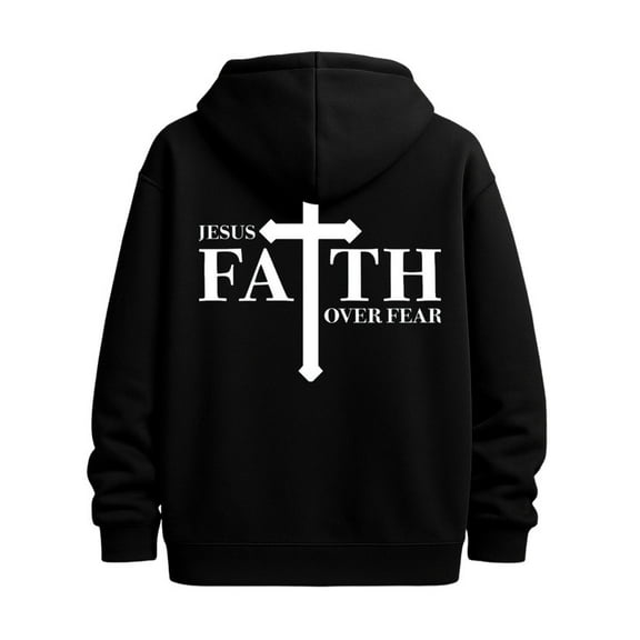 Faith Over Fear graphic hoodies funny humor men graphic hoodies black Stylish Autumn/Winter Outerwear winter husband Vintage Unisex Shirt Printed tshirts