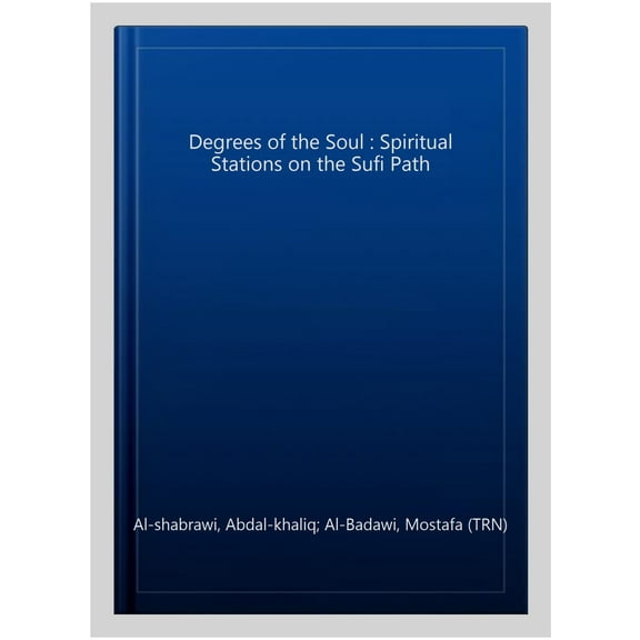 The Degrees of the Soul