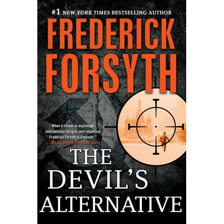 The Devil's Alternative : A Thriller