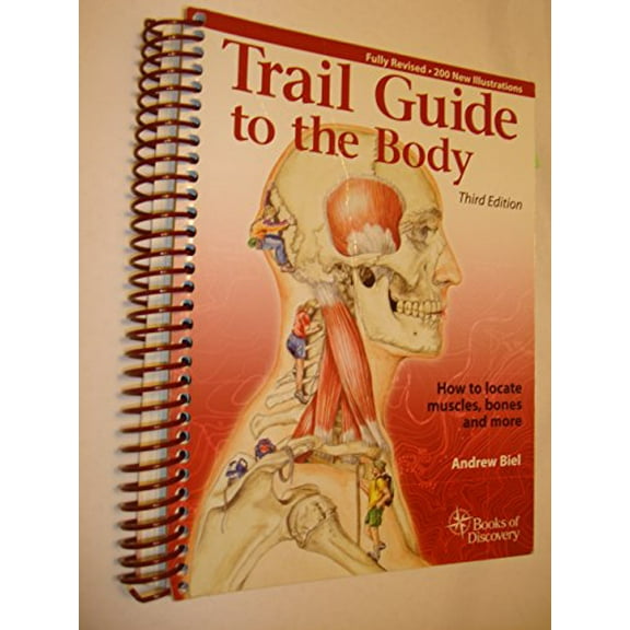Pre-Owned Trail Guide to the Body: How to Locate Muscles, Bones, and More Paperback