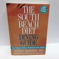 thumbnail image 1 of Pre-Owned The South Beach Diet Dining Guide: Your Reference Guide to Restaurants Across America (Paperback) 1594863601 9781594863608, 1 of 1