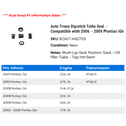 thumbnail image 2 of Auto Trans Dipstick Tube Seal - Compatible with 2006 - 2009 Pontiac G6 2007 2008, 2 of 2