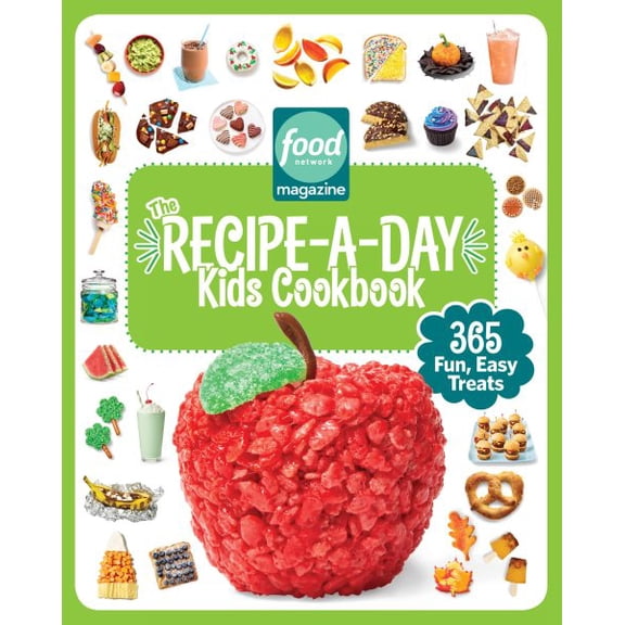 Pre-Owned Food Network Magazine the Recipe-A-Day Kids Cookbook : 365 Fun, Easy Treats (Hardcover) 9781950785919