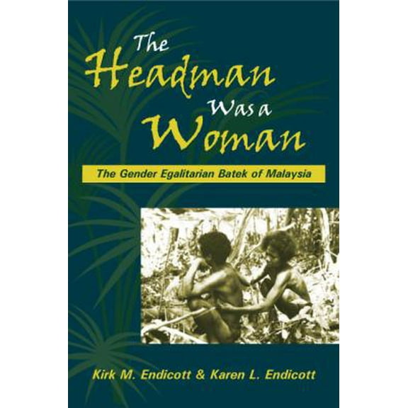 Pre-Owned The Headman Was a Woman (Paperback) 1577665260 9781577665267