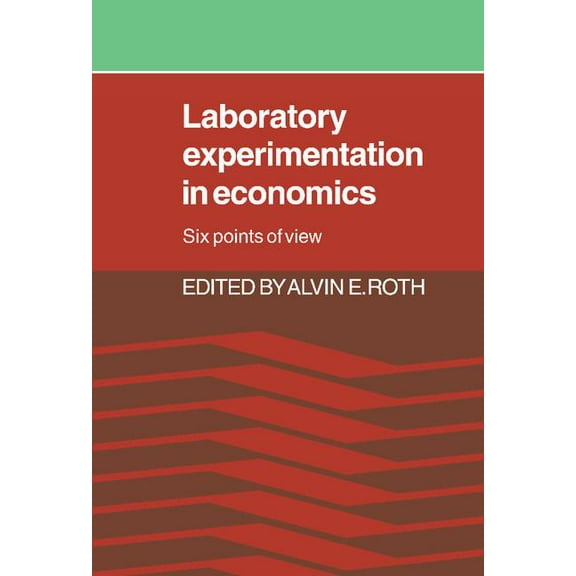Laboratory Experimentation in Economics, (Hardcover)