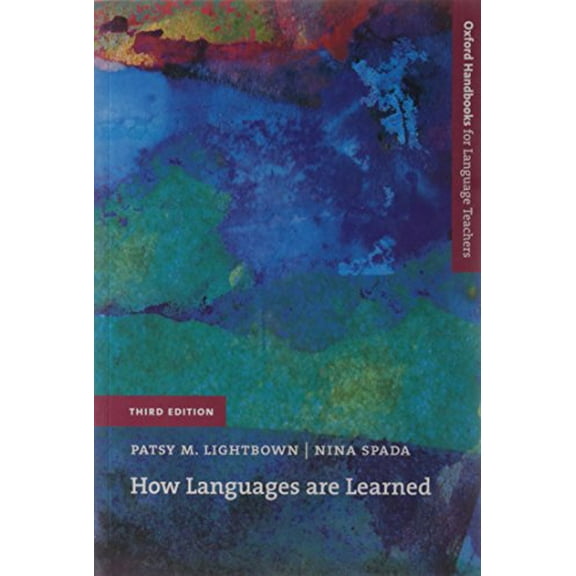 Pre-Owned How Languages Are Learned (Oxford Handbooks for Language Teachers) (Paperback) 0194422240 9780194422246
