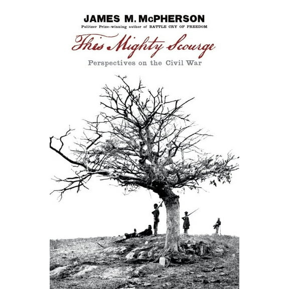 This Mighty Scourge: Perspectives on the Civil War, (Paperback)