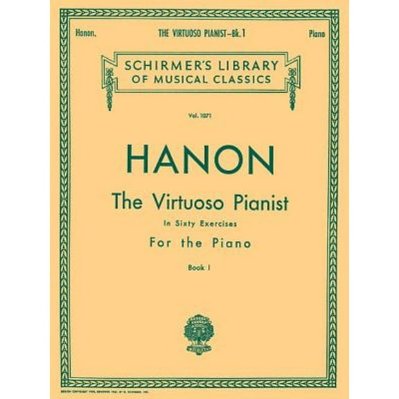 Pre-Owned Virtuoso Pianist in 60 Exercises - Book 1: Piano Technique (Paperback 9780793551217) by C. L. Hanon
