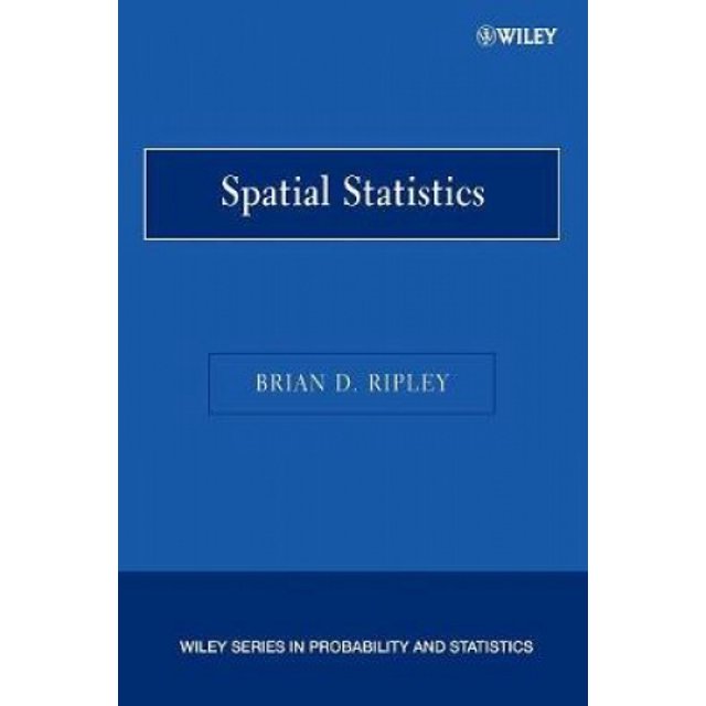 Spatial Statistics (Wiley Series in Probability and Statistics)