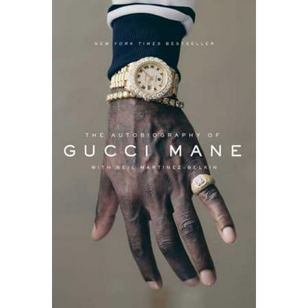 The Autobiography of Gucci Mane - eBook (Best Gucci Mane Beats)