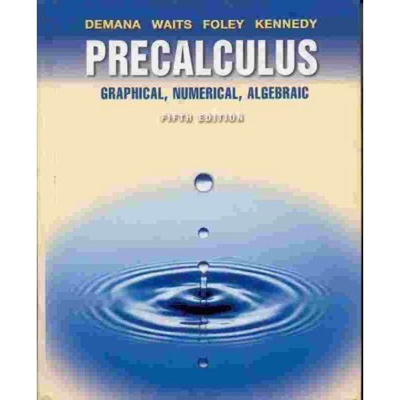Pre-Owned Precalculus: Graphical, Numerical, Algebraic (Hardcover) 0201699745 9780201699746