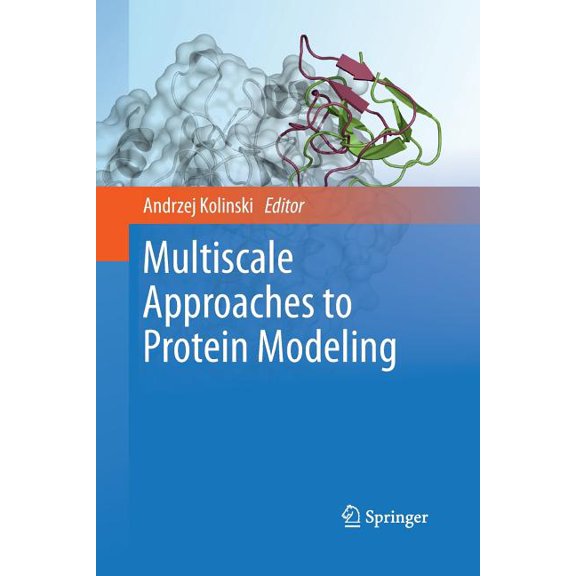 Multiscale Approaches to Protein Modeling, (Paperback)