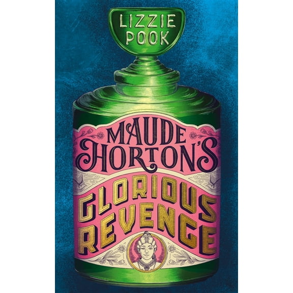Maude Horton's Glorious Revenge (Hardcover)