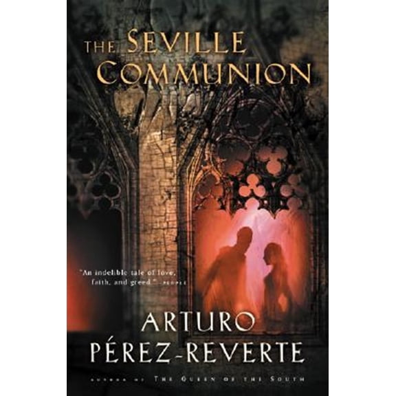 Pre-Owned The Seville Communion (Paperback) 0156029812 9780156029810