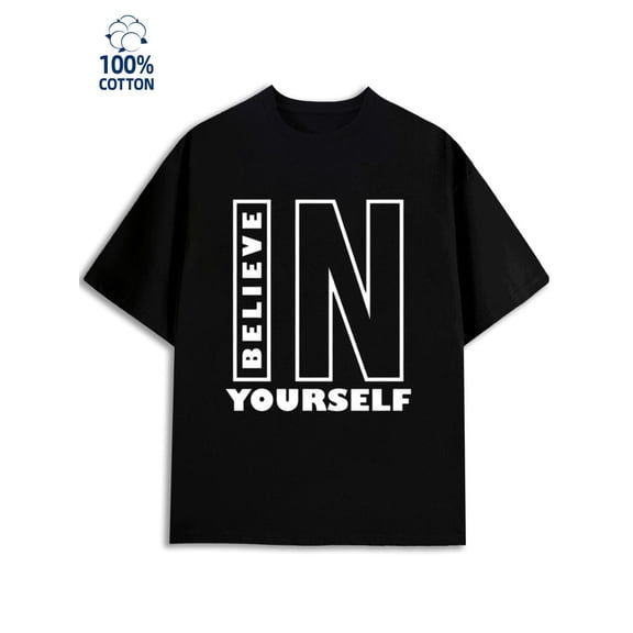 Believe In Yourself Mens god black printed T-shirts, Streetwear style clothing religious gifts christianity Vintage Unisex Shirt Cotton tshirts Retro Unisex Shirt Graphic tshirts