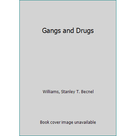 Pre-Owned Gangs and Drugs (Tookie Speaks Out Against Gang Violence) (Unknown) 0823923487 9780823923489