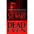 thumbnail image 1 of Pre-Owned Dead Even (Paperback) by Mariah Stewart, 1 of 1