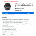 thumbnail image 2 of Oil Filter Housing Cap - Compatible with 2011 - 2013 Jeep Grand Cherokee 3.6L V6 2012, 2 of 2