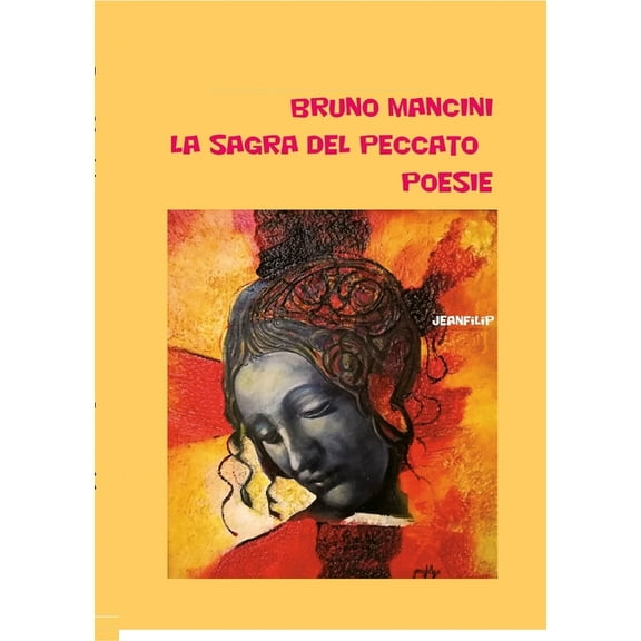 La sagra del peccato: Poesie, (Paperback)