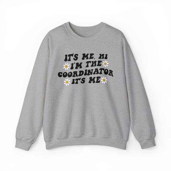 Coordinator Sweatshirt, Gifts, Crewneck