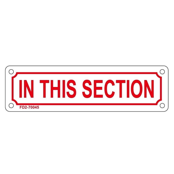 IN THIS SECTION SIGN (ALUMINIUM 2 X 7)