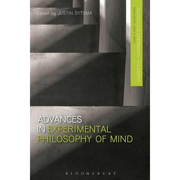 Advances in Experimental Philosophy Advances in Experimental Philosophy of Mind, (Paperback)