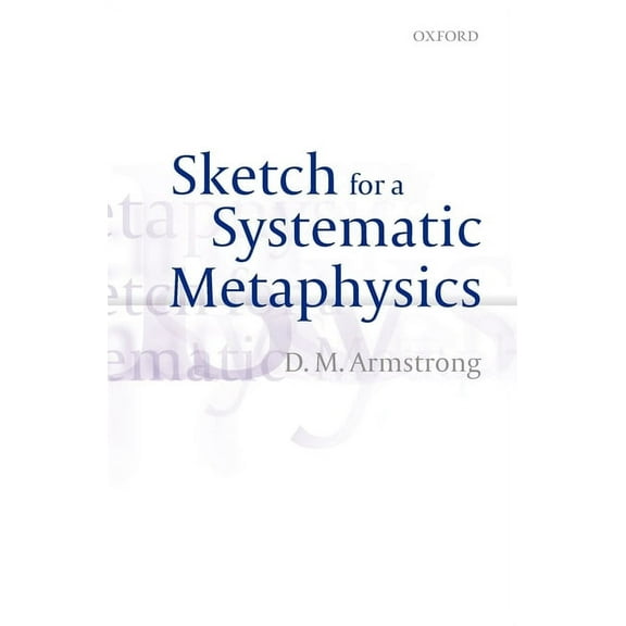Sketch for a Systematic Metaphysics, (Paperback)