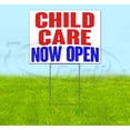 thumbnail image 1 of Child Care Now Open (18" x 24") Yard Sign, Includes Metal Step Stake, 1 of 6